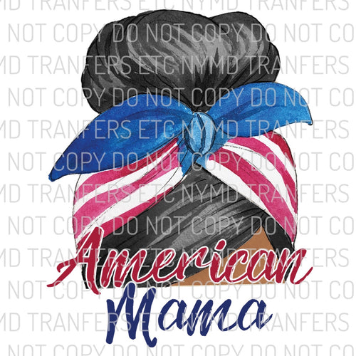 American Mama Black Hair Ready To Press Sublimation Transfer