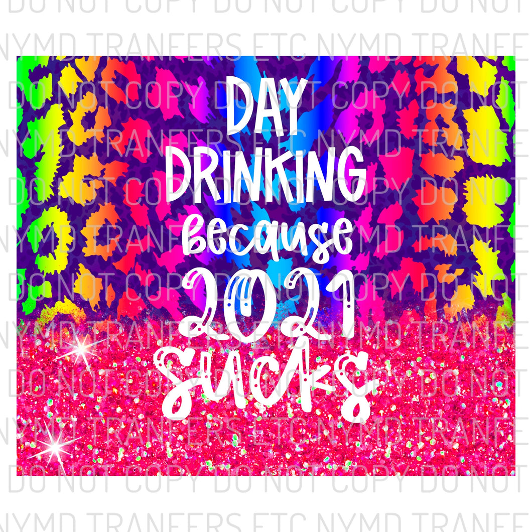 Day Drinking Bright Leopard Ready To Press Tumbler Sublimation Transfer