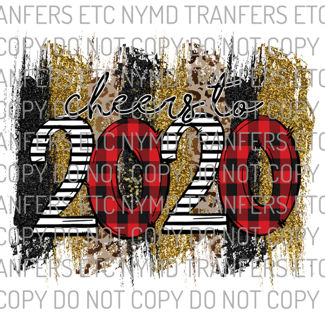 Cheers To 2020 New Year Buffalo Plaid Leopard Ready To Press Sublimation Transfer